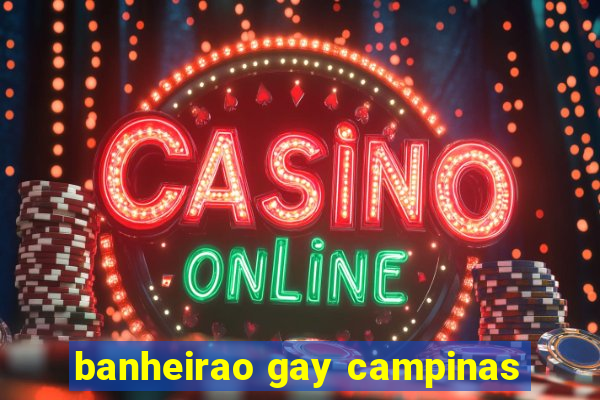 banheirao gay campinas